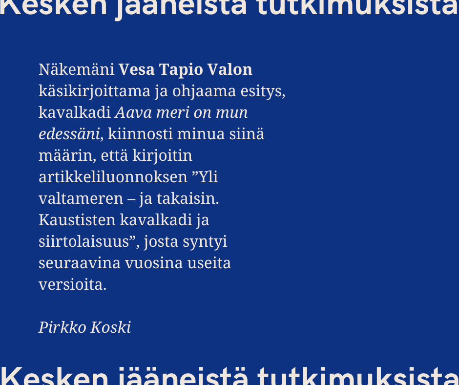 ”Kaustisten kavalkadi” aatteiden ja asioiden kohtaamispaikkana